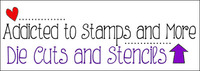 Addicted to Stamps and More! Challenge #410 - Die Cuts and/or Stencils