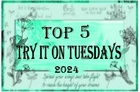 Try It On Tuesday - Top 5